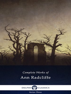 cover image of Delphi Complete Works of Ann Radcliffe (Illustrated)